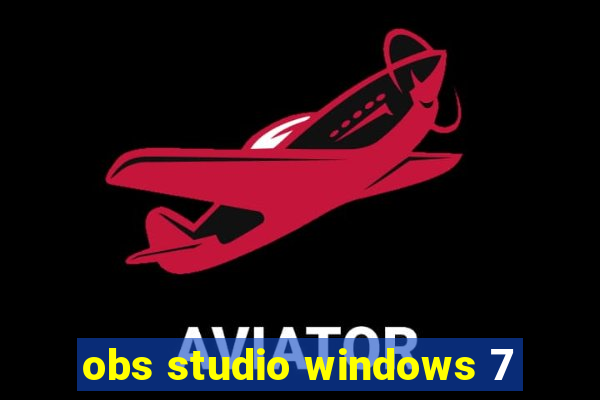 obs studio windows 7